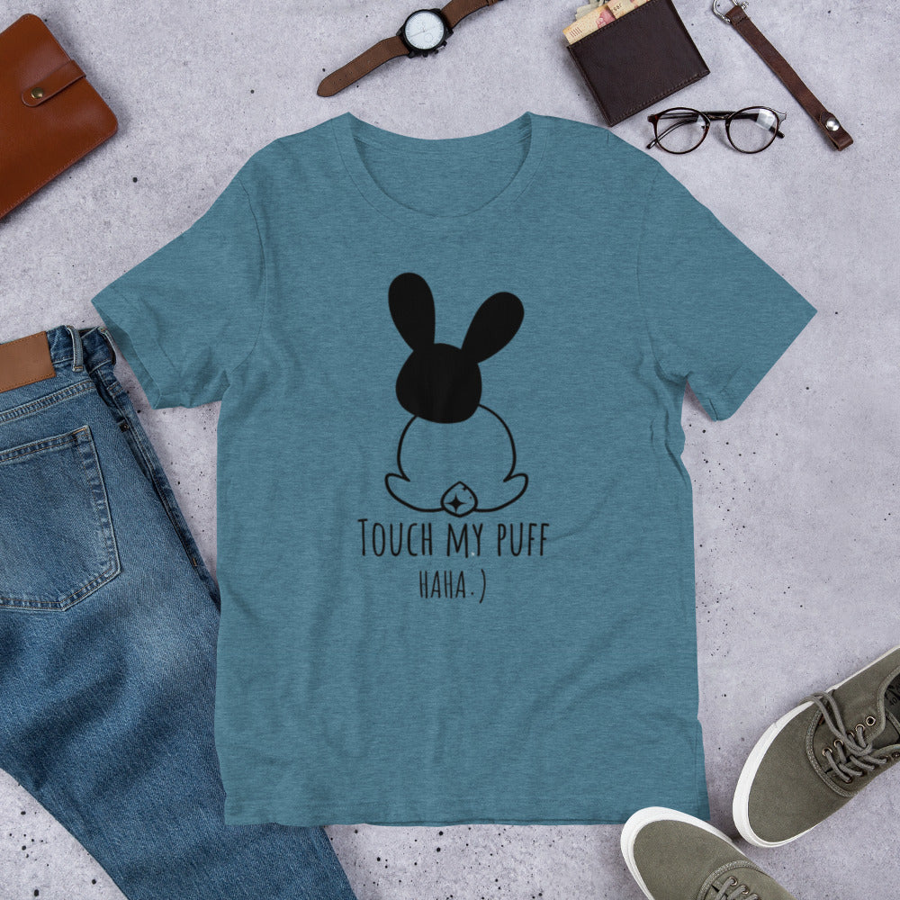 Touch My Puff Unisex t-shirt