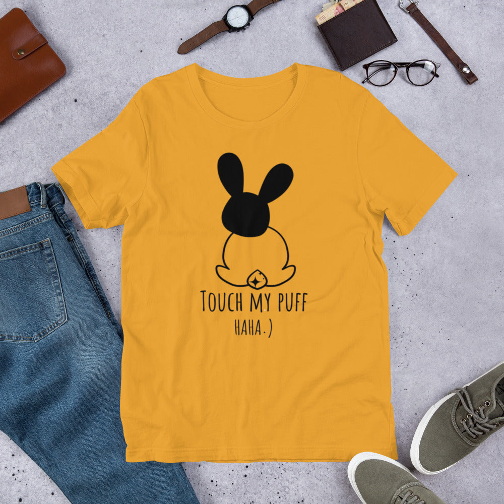 Touch My Puff Unisex t-shirt