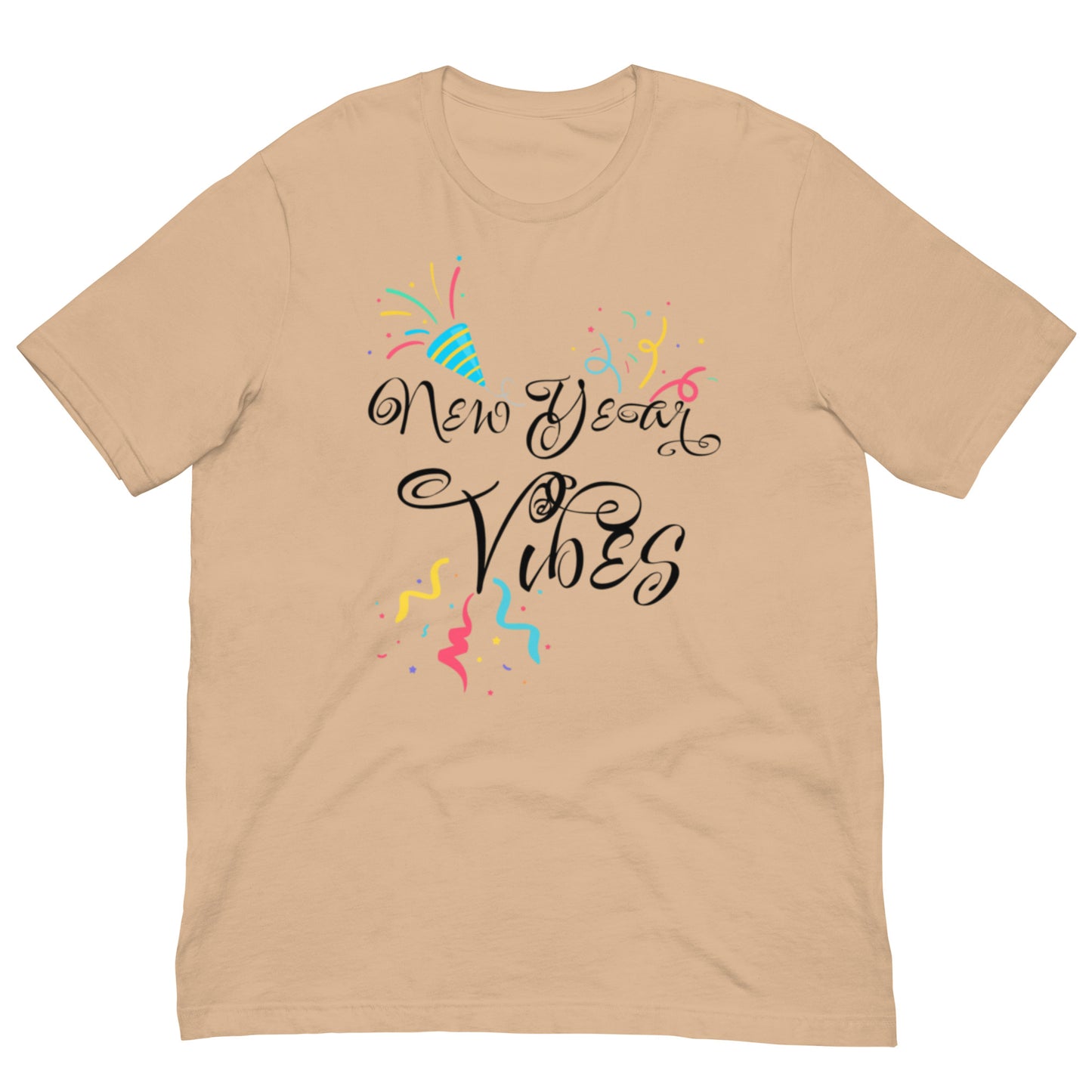 New Year Vibes Unisex t-shirt